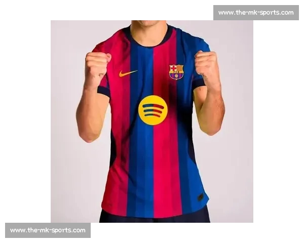 巴萨 2025-26 赛季主客场球衣设计曝光:红蓝渐变与黑金曼巴点燃新赛季激情 巴萨 2025-26 赛季主客场球衣设计曝光:红蓝渐变与黑金曼巴点燃新赛季激情